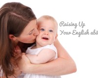英語力を育てる＝赤ちゃんを育てると考えるとモチベーションを保てるかも！？